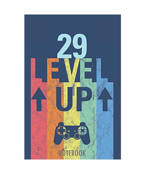 29 Level Up - Notebook: 29 Years - Happy Birthday! - A Lined Notebook for Birthday Kids with a Stylish Vintage Gaming Design.