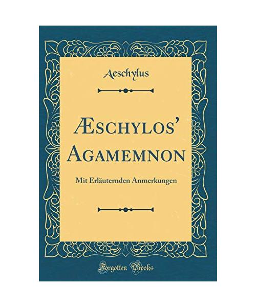 Æschylos' Agamemnon