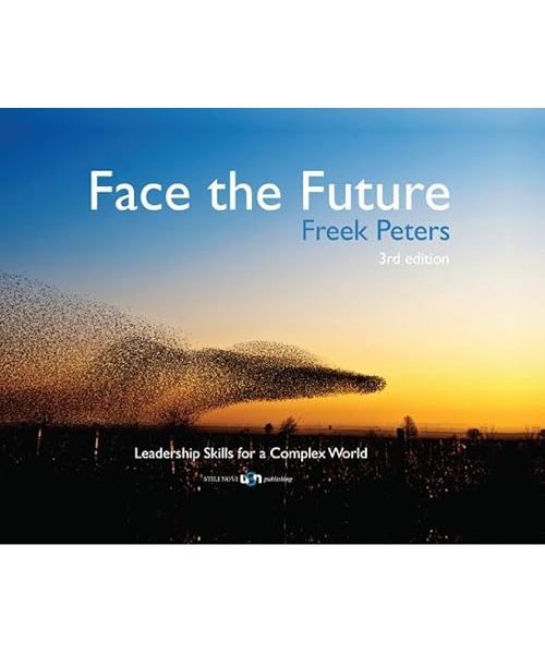 Face the Future: Leadership Skills for a Complex World