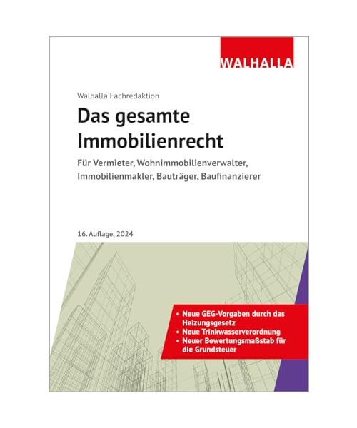 Das gesamte Immobilienrecht