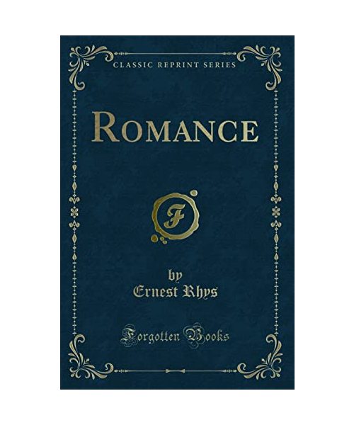 Romance (Classic Reprint)