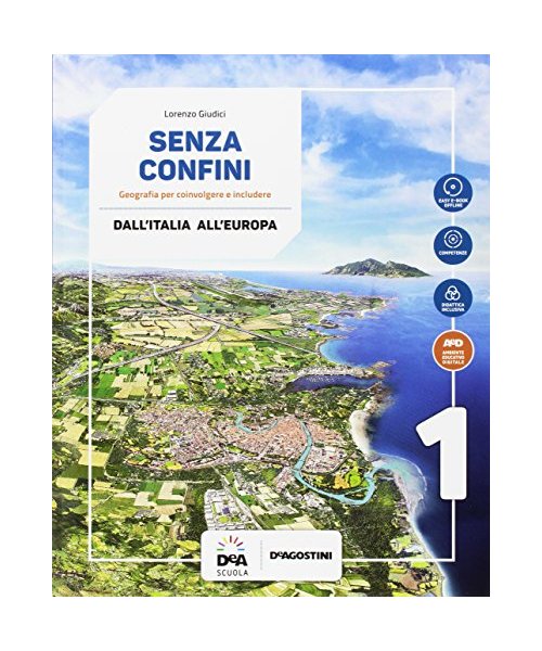 Senza confini. Per la Scuola media. Con e-book. Con espansione online. Con 2 libri: Regioni d'Italia-Atlante. Con DVD-ROM (Vol. 1)