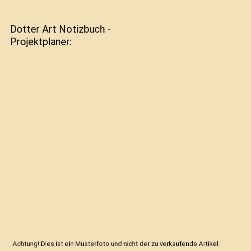 Dotter Art Notizbuch - Projektplaner