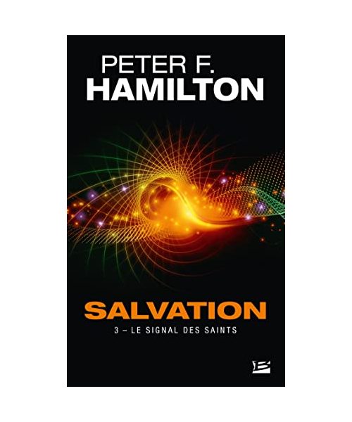 Salvation, T3 : Le Signal des Saints