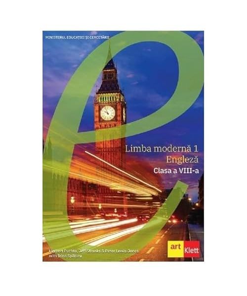 Limba Engleza. Limba Moderna 1. Manual. Clasa 8