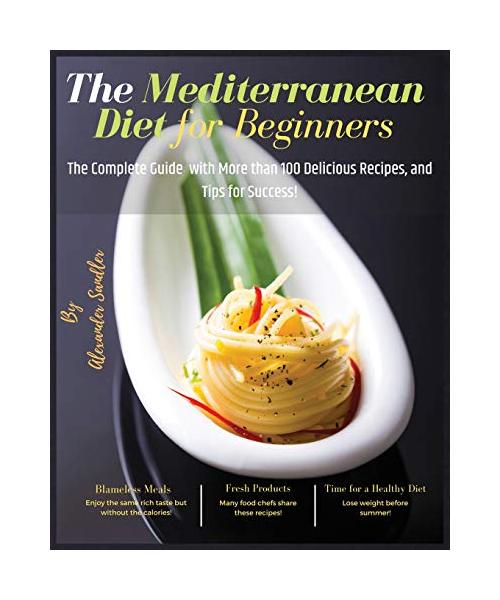 The Mediterranean Diet for Beginners