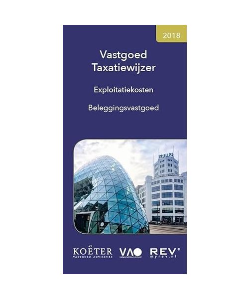 Vastgoed Taxatiewijzer Exploitatiekosten beleggingsvastgoed 2018