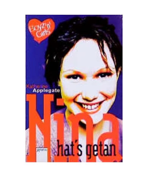 Boyz 'n' Girls 10. Nina hat's getan