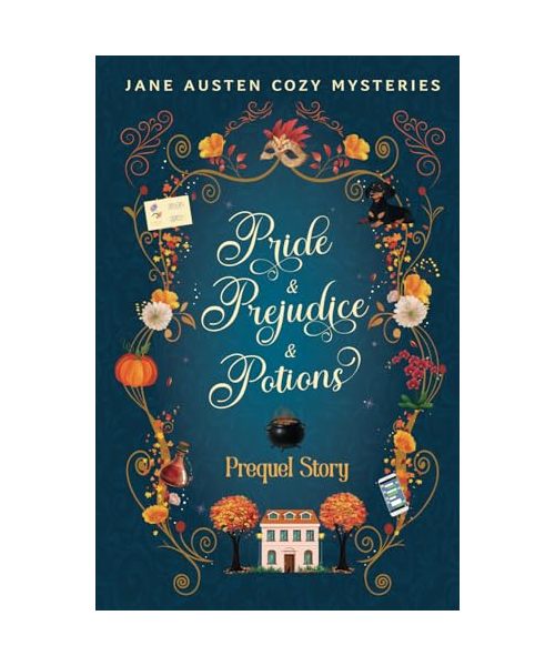 Prequel Story: Pride & Prejudice & Potions