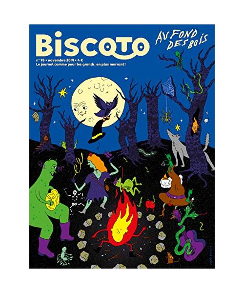Biscoto n°76 – Au fond des bois