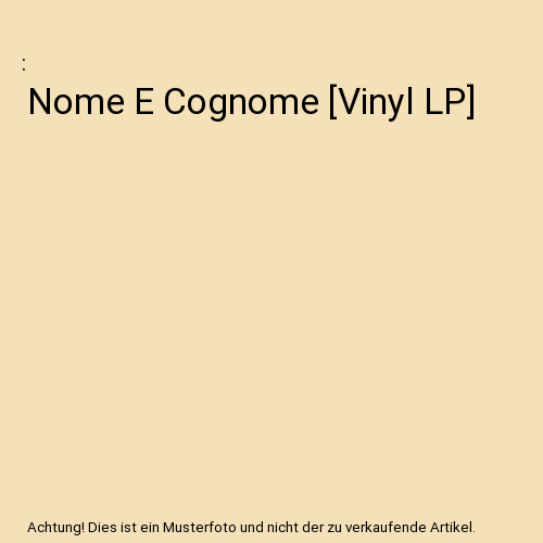 Nome E Cognome [Vinyl LP]