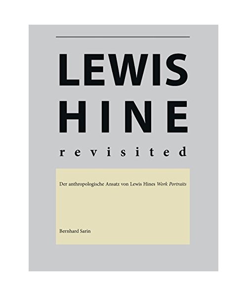 Lewis Hine revisited
