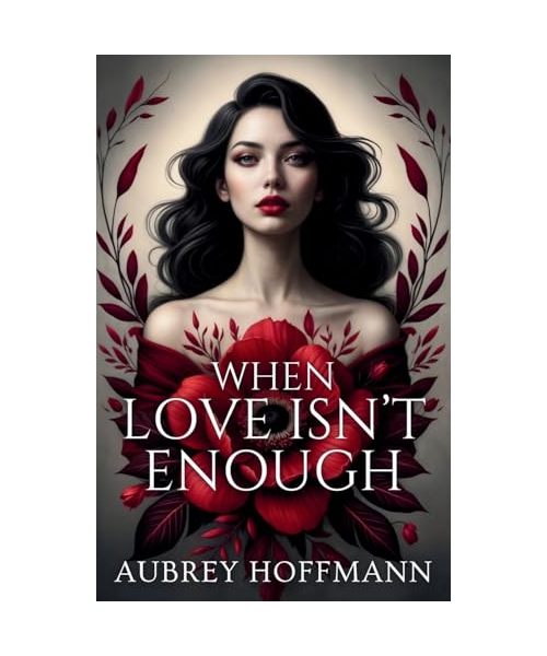 When Love Isn't Enough