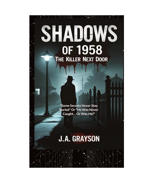 Shadow Of 1958: The Killer Next Door