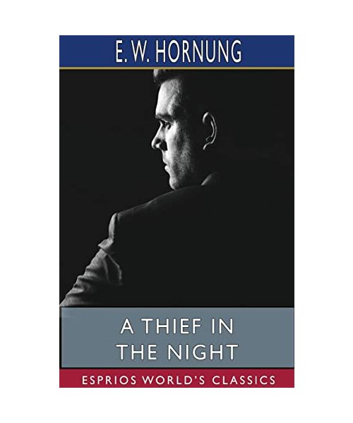 A Thief in the Night (Esprios Classics)