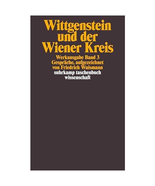 Ludwig Wittgenstein und der Wiener Kreis