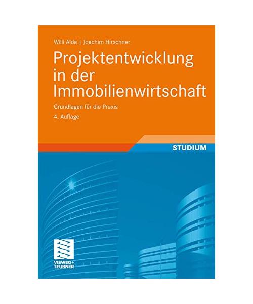 Projektentwicklung in der Immobilienwirtschaft