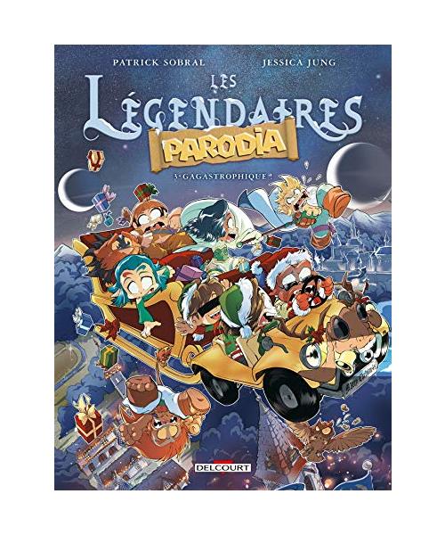 Les Légendaires - Parodia T3 - Gagastrophique !