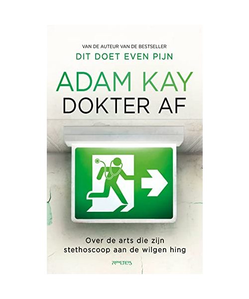 Dokter af: de arts die zijn stethoscoop aan de wilgen hing