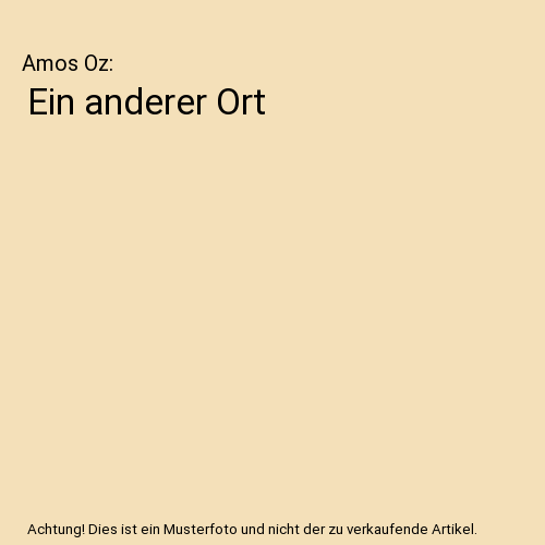 Ein anderer Ort