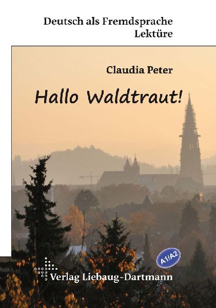 Hallo Waldtraut!