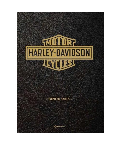 Harley Davidson: Since 1903