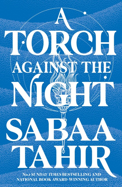 An Ember in the Ashes 02. A Torch Against the Night