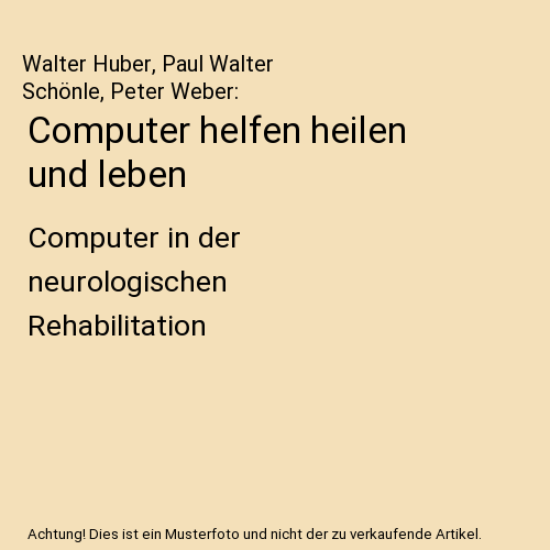 Computer helfen heilen und leben