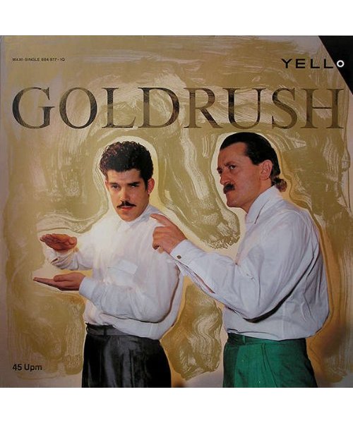 Yello - Goldrush - Vertigo - 884 877-1Q, Vertigo - 884 877-1