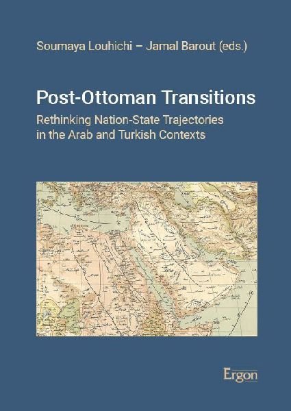 Post-Ottoman Transitions