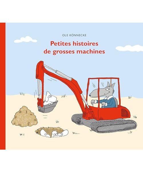 Petites histoires de grosses machines