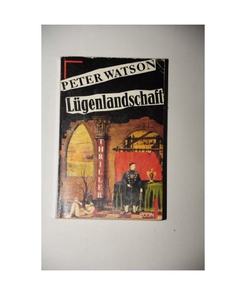 Lügenlandschaft. ( ECON Thriller).