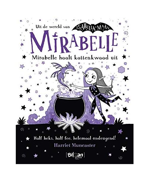 Mirabelle haalt kattenkwaad uit (Uit de wereld van Isabella Maan, 1)