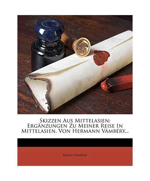 Skizzen aus Mittelasien