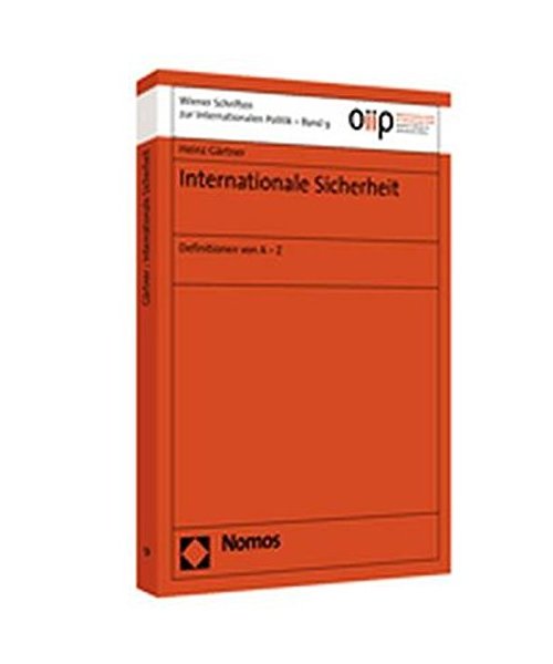 Internationale Sicherheit: Definitionen von A - Z