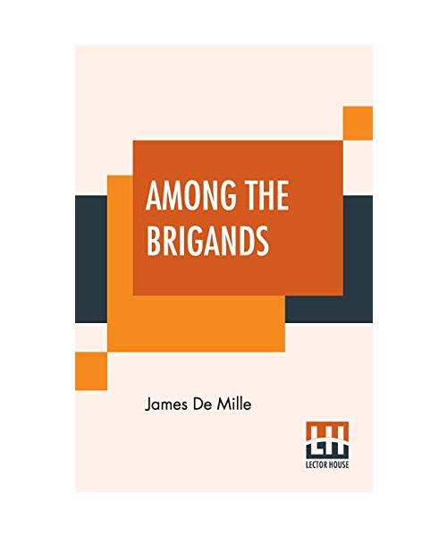 Among The Brigands