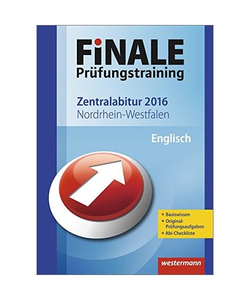 Finale - Prüfungstraining Zentralabitur Nordrhein-Westfalen