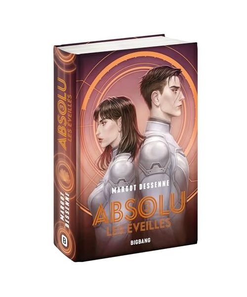 Absolu, T3 : Les Éveillés (édition reliée)