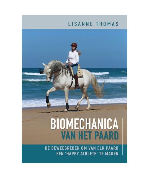 Biomechanica van het paard: de beweegreden om van elk paard een ‘happy athlete’ te maken.