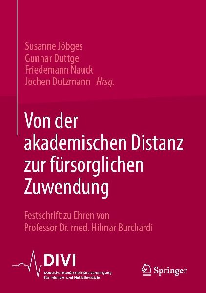 Von der akademischen Distanz zur fürsorglichen Zuwendung
