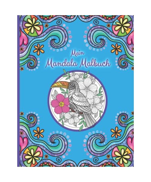 Mandala Malbuch ab 12 Jahren mit 40 großen Motiven - Wunderschöne Mandalas Tiere für Erwachsene, Teenager und Beschäftigung für Kinder: Tiere zum ... (Meine liebsten Mandala Malbücher)