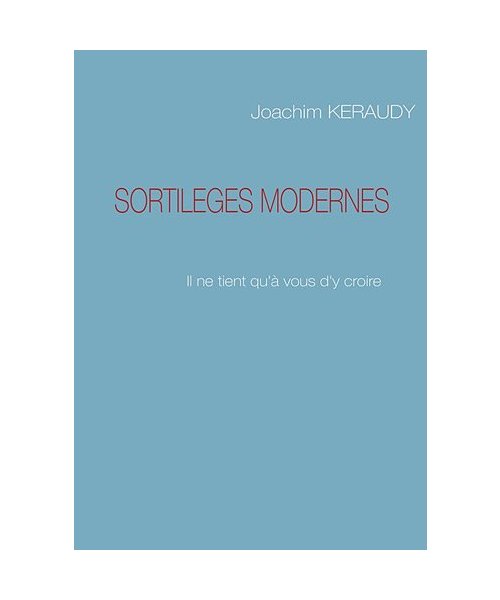 SORTILEGES MODERNES