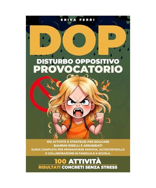 Disturbo Oppositivo Provocatorio (DOP)