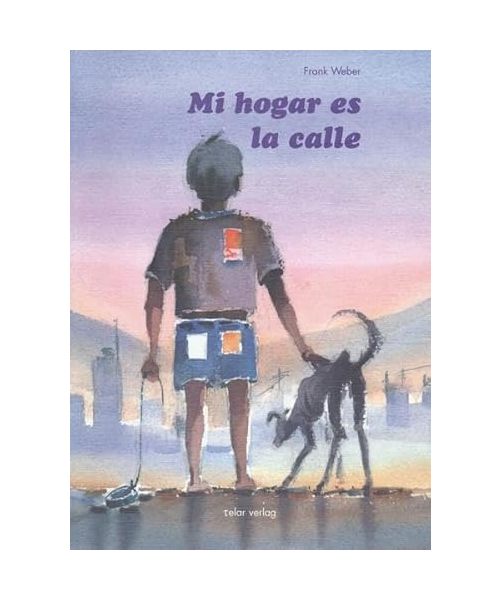 Mi hogar es la calle