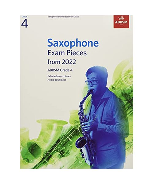 Saxophone Exam Pieces from 2022, ABRSM Grade 4