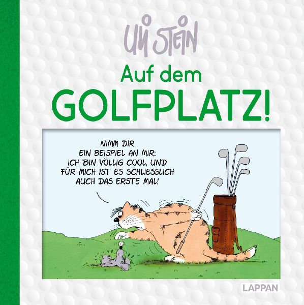 Uli Stein: Freizeit & Beruf: Auf dem Golfplatz!