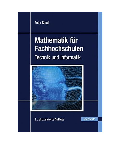 Mathematik für Fachhochschulen
