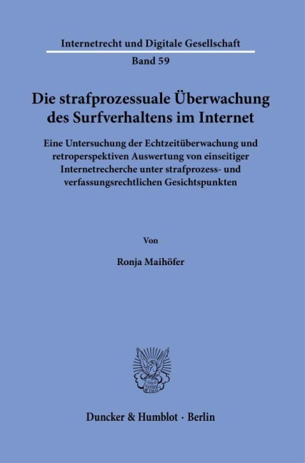Die strafprozessuale Überwachung des Surfverhaltens im Internet.