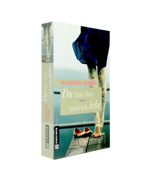 Du bist fort und ich lebe
