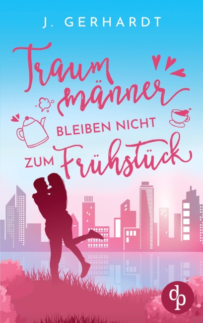 Traummänner bleiben nicht zum Frühstück